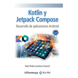 Libro Kotlin Y Jetpack Compose Desarrollo En Android