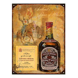 Cartel Chapa Publicidades Antiguas Whisky Chivas Regal P517