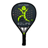 Paleta Padel Pala Ez Life Centurion Fibra De Vidrio