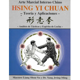 Libro Hsing Yi Chuan - Arte Marcial Interno Chino