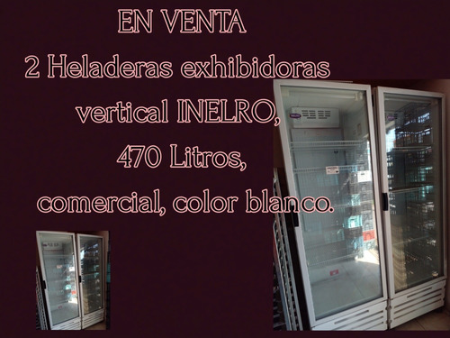 2 Heladeras Exhibidoras Vertical Inelro