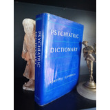Psychiatric Dictionary - 7ª Edition - Robert J. Campbell