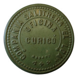 Ficha Salitrera El Loa Oficina Curico Verde Roja 1 Peso(1863