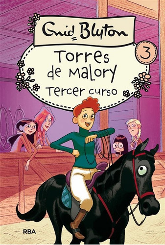 Torres De Malory. Tercer Curso - Enid Blyton