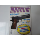 Revista Magnum Ano 11 Nr 65   Colt Ace    A Nova Imbel   