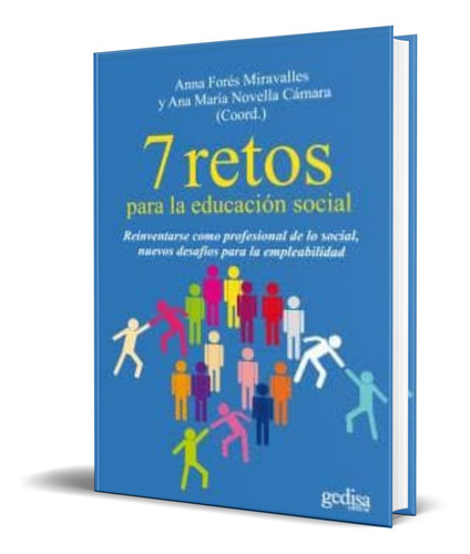 Libro 7 Retos Para La Educacion Social [ Original ] 