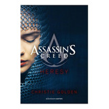 Assassin's Creed. Heresy: No Aplica, De Golden, Christie. Editorial Minotauro Ediciones, Tapa Blanda En Español