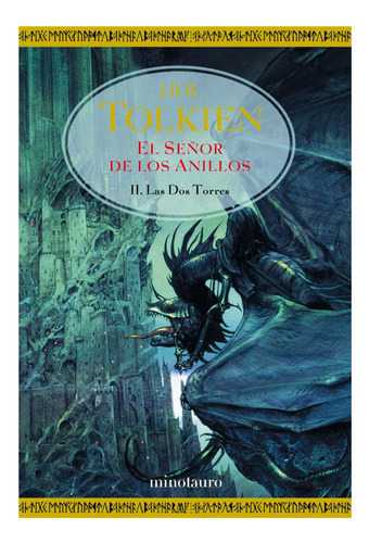 El Señor De Los Anillos Nº 02/03 Las Dos Torres, De Tolkien, J. R. R.. Editorial Minotauro, Tapa Dura En Español, 2020