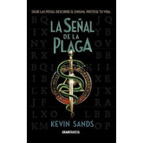 Libro La Se¤al De La Plaga De Kevin Sands