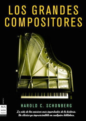 Libro Los Grandes Compositores De Harold C. Schonberg