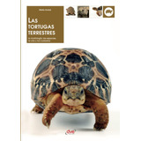 Libro: Las Tortugas Terrestres (spanish Edition)