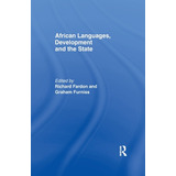Libro African Languages, Development And The State - Fard...