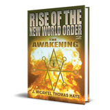 Rise Of The New World Order 2, De Michael Thomas Hays. Editorial Samaritan, Tapa Blanda En Inglés, 2015