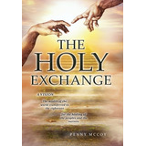 Libro The Holy Exchange: The Wealth Of The World Transfer...