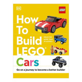 How To Build Lego Cars - Nate Dias, Hannah Dolan. Eb06