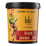  Creme Alisante Vintage Girls 850g - Lola Cosmetics