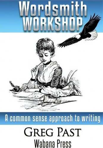 Wordsmith Workshop, De Greg Past. Editorial Wabana Press, Tapa Blanda En Inglés