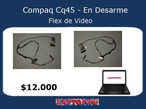 Flex De Video Compaq Cq45 En Desarme