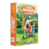 Biblia Para Niños Amigos Por Siempre Tla Pasta Dura