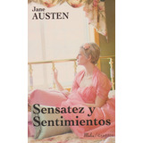 Sensatez Y Sentimientos Jane Austen Libro