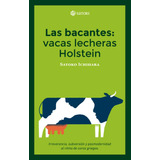Libro Las Bacantes: Vacas Lecheras Holstein