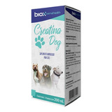 Creatina Dog Suplemento Para Cãe Biox 200ml