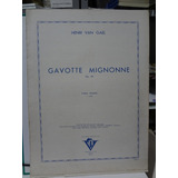 Partitura Piano Gavotte Mignone Op. 45 Henri Van Gael