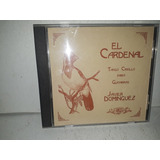 Javier Dominguez  El Cardenal -cd Prod. Independiente 2001