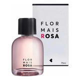 Flor Mais Rosa Perfume 75ml Quem Disse Berenice