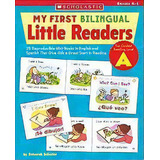 My First Bilingual Little Readers: Level A : 25 Reproducible Mini-books In English And Spanish Th..., De Deborah Schecter. Editorial Teaching Resources, Tapa Blanda En Inglés