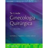 Te Linde Ginecología Quirúrgica - Handa - Wolters Kluwer 