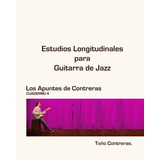 Libro Estudios Longitudinales Guitarra Jazz