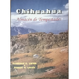Chihuahua Almacén De Tempestades Libro Lister