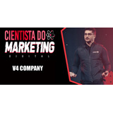 Curso Marketing - V4 Cientista Do Marketing - Atualizado