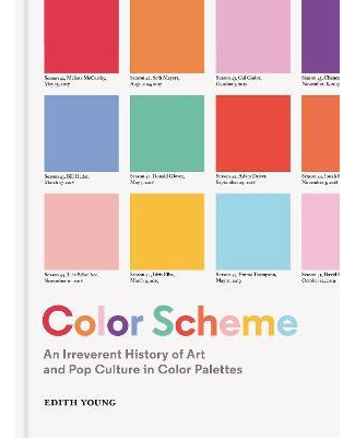 Libro Color Scheme : An Irreverent History Of Art And Pop...