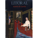Litoral 271 Bares & Cafes - Aa,vv