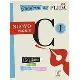 Quaderni Del Plida - C1 (libro + Mp3 Online) - Nuovo Esame