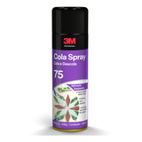 Cola Spray 75 Adesivo Reposicionavel 3m 300g