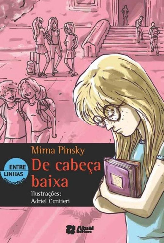 De Cabeça Baixa, De Pinsky, Mirna. Editora Somos Sistema De Ensino, Capa Mole Em Português, 2014