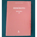 Libro Heródoto Historia Iii 3 Edit Gredos Biblioteca Clásica
