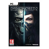 Dishonored 2 Para Pc - Steam - Entrega Rapida