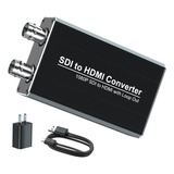 Convertidor Sdi A Hdmi Con Salida Sdi Para Pantalla Local, C