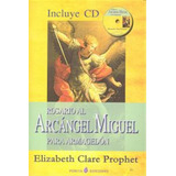 Rosario Al Arcangel Miguel Para Armagedon +cd - Prophet,eliz
