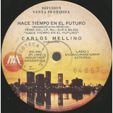 Carlos Mellino / Hace Tiempo En El Futuro - Simple Promo