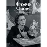 Coco Chanel: Vida, Obra Y Legado De La Mujer Que Revolucionó La Moda, De Marcos Oliva, Raquel. Serie Divulgación Histórica Editorial Almuzara, Tapa Blanda En Español, 2022