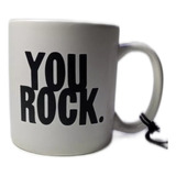 Tazón Mug You Rock Original Importado 400 Cc