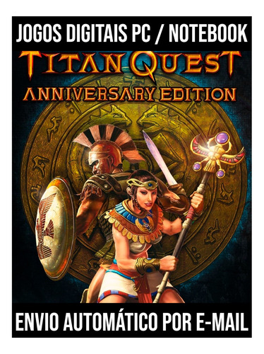 Titan Quest Anniversary Edition - Pc Mídia Digital