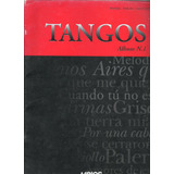 Tangos Partituras Piano Vocal Guitarra Album 1 Melos