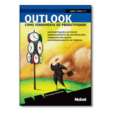 Outlook Como Ferramenta De Produtividade, De De Andrade. Editora Nobel, Capa Mole Em Português