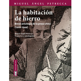 Miguel Angel Petrecca - La Habitacion De Hierro